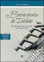 Breve storia di Israele. Da Abramo alla seconda rivolta giudaica. Con DVD libro