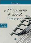 Breve storia di Israele. Da Abramo alla seconda rivolta giudaica. Con DVD libro