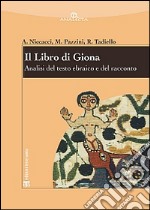 Il libro di Giona. Analisi del testo ebraico e del racconto libro