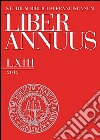 Liber annuus 2013. Ediz. italiana, inglese e tedesca libro