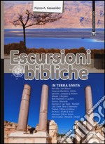 Escursioni bibliche in Terra Santa libro