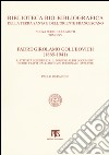 Padre Girolamo Golubovich (1865-1941). L'attività scientifica, il Diario e altri documenti inediti tratti dall'archivio personale (1898-1941) libro