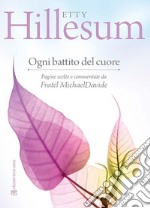 Ogni battito del cuore libro