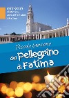 Piccolo breviario del pellegrino di Fatima libro