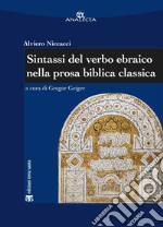 Sintassi del verbo ebraico nella prosa biblica classica libro