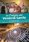 Lare Colletta del Venerdì Santo. Sussidio 2020. Contiene la Via Crucis con meditazioni di fra Tarciso Colombotti libro