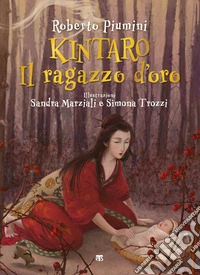 Kintaro. Il ragazzo d'oro