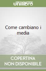 Come cambiano i media libro