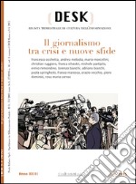 Il giornalismo tra crisi e nuove sfide libro