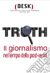 Il giornalismo nel tempo della post-verità libro