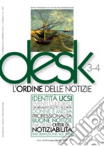 Desk. L'ordine delle notizie libro