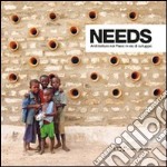 Needs. Architetture nei paesi in via di sviluppo. Ediz. italiana e inglese libro