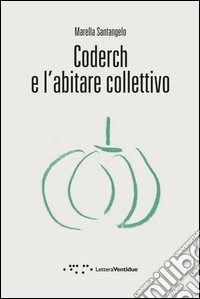 Coderch e l'abitare collettivo