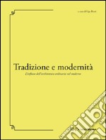 Tradizione e modernità. L'influsso dell'architettura ordinaria nel moderno libro