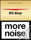 Will Alsop. More noise. Ediz. italiana libro