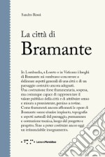 La città di Bramante libro