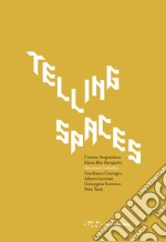 Telling spaces libro