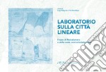 Laboratorio sulla città lineare. Il caso di Roccalumera e della costa Nord Orientale sicula