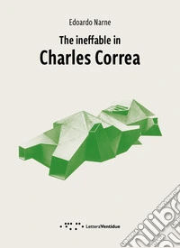 The ineffable in Charles Correa
