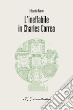 L'ineffabile in Charles Correa libro