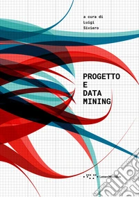 Progetto e Data Mining