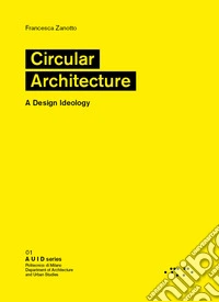 Circular architecture. A design ideology