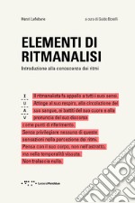 Elementi di ritmanalisi. Introduzione alla conoscenza dei ritmi libro