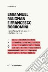 Emmanuel Maignan e Francesco Borromini. Il progetto di una villa scientifca nella Roma barocca libro