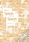 Spaces for living-Spaces for sharing libro