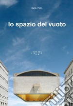 Lo spazio del vuoto libro