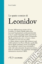 Lo spazio cosmico di Leonidov