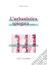 L'urbanistica spiegata...