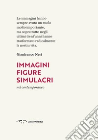 Immagini, figure, simulacri nel contemporaneo