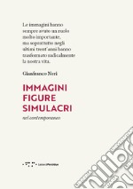 Immagini, figure, simulacri nel contemporaneo