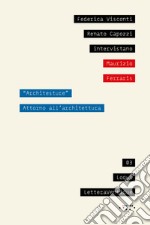 «Architesture». Attorno all'architettura libro