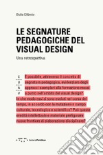 Le segnature pedagogiche del visual design. Una retrospettiva