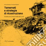 Terremoti e strategie di ricostruzione. Il sisma in Centro Italia 2016