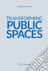 Transforming public spaces libro