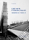 Luigi Vietti e Venezia (1946-61). Modernismi e tradizioni libro