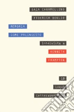 Memoria come palinsesto libro