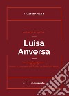 Luisa Anversa libro di Capuano Alessandra