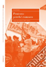 Protesto perché conosco. I saperi nella resistenza al TAP in Salento libro