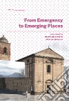 From emergency to emerging places libro