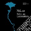 NiLab. Nile as laboratory libro