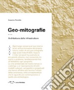 Geo-mitografie. Architettura delle infrastrutture