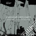 Landscape of[f] limits. Shifting perspective on landscape architecture libro