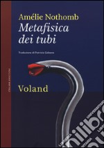 Metafisica dei tubi libro