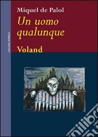 Un Uomo qualunque