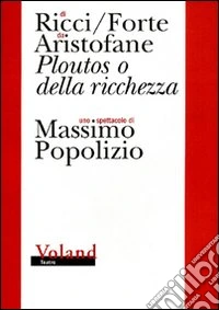 Ploutos o della ricchezza