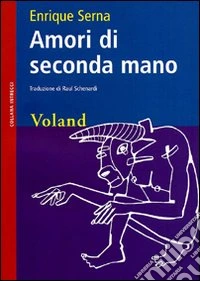 Amori di seconda mano